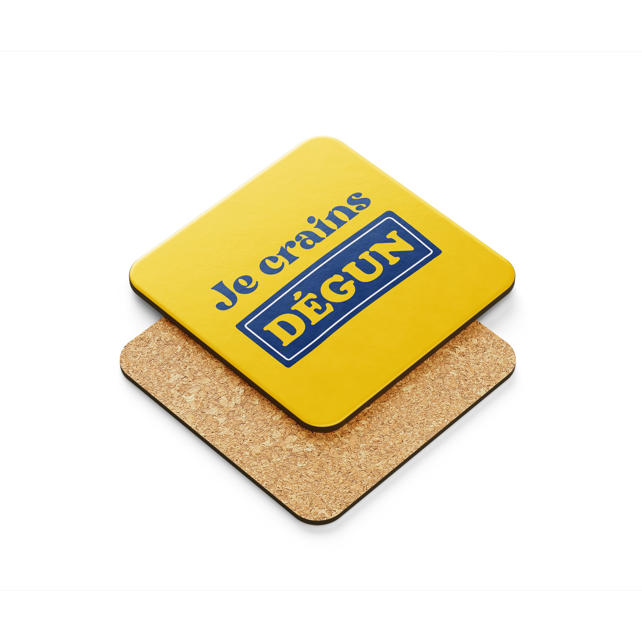 Sous-verre | Je crains dégun